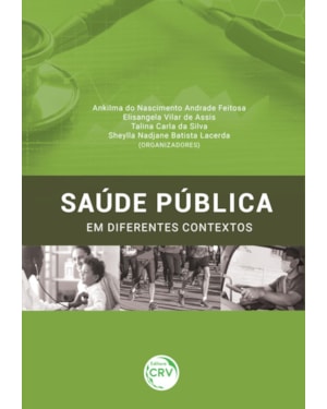 SAÚDE PÚBLICA EM DIFERENTES CONTEXTOS
