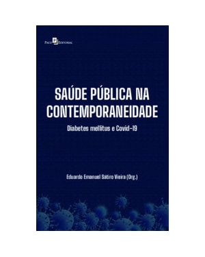 Saúde pública na contemporaneidade: Diabetes mellitus e Covid-19