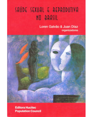 SAÚDE SEXUAL E REPRODUTIVA NO BRASIL