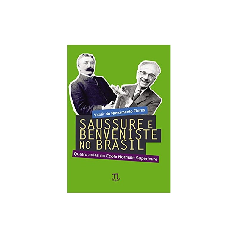 Saussure e benveniste no Brasil