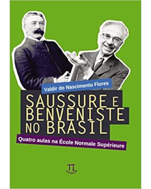 Saussure e benveniste no Brasil