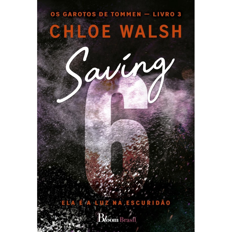 SAVING 6: ELA É A LUZ NA ESCURIDÃO