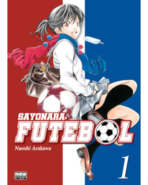 Sayonara, futebol: volume 1