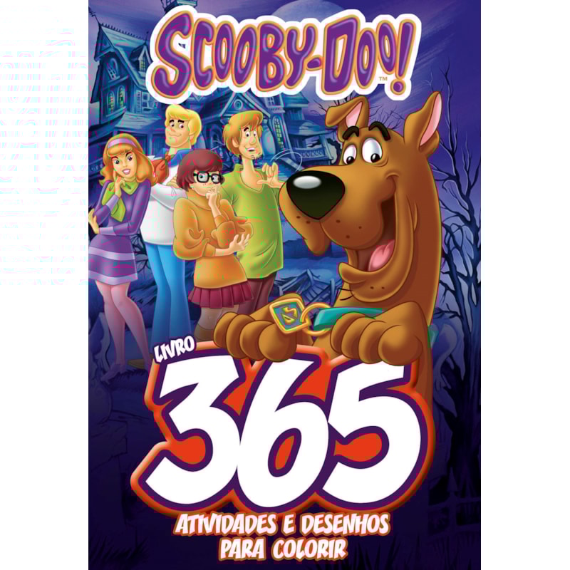 SCOOBY-DOO LIVRO 365 ATIVIDADES E DESENHOS PARA COLORIR