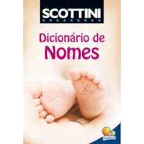 SCOTTINI DICIONÁRIO DE NOMES