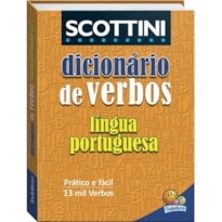 Scottini Dicionário de Verbos da Língua Portuguesa