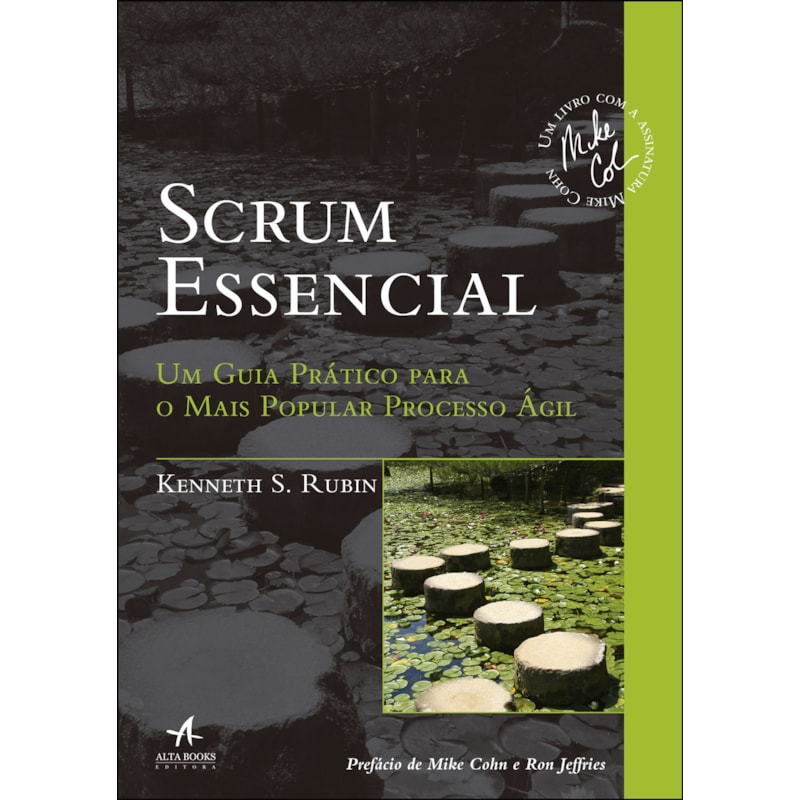 Scrum essencial: um guia prático para o mais popular processo ágil