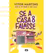 SE A CASA 8 FALASSE