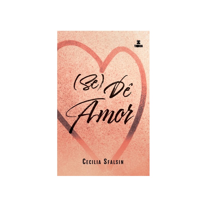 (SE) DÊ AMOR