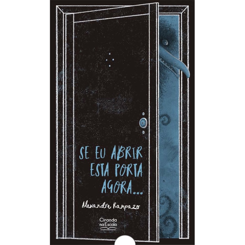 SE EU ABRIR ESTA PORTA AGORA...