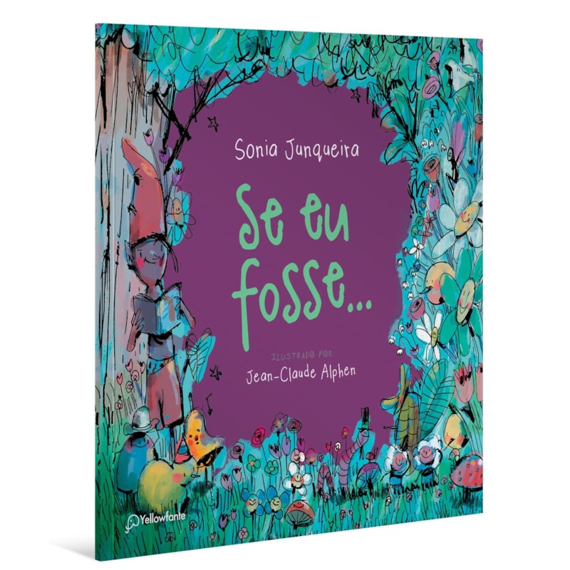 SE EU FOSSE...