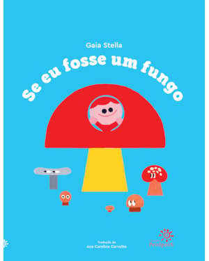 SE EU FOSSE UM FUNGO: (DESTAQUES EMÍLIA - ARREBATADORES)