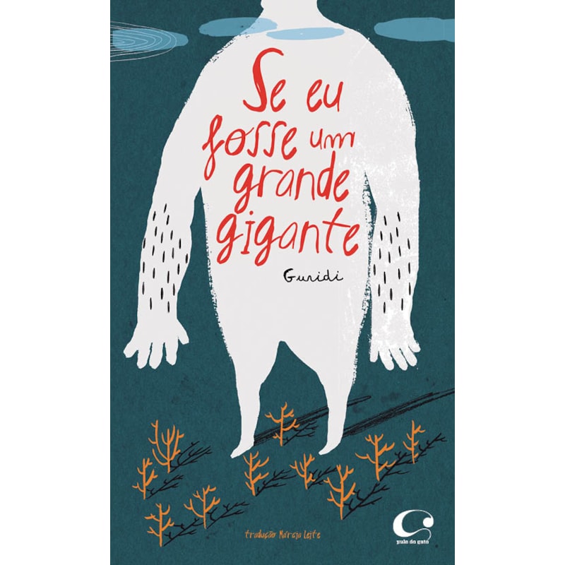 SE EU FOSSE UM GRANDE GIGANTE