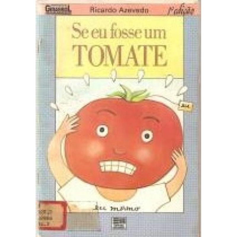 SE EU FOSSE UM TOMATE - 0
