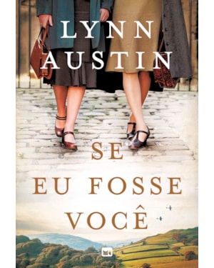 SE EU FOSSE VOCÊ - ROMANCE HISTÓRICO AMBIENTADO NA SEGUNDA GUERRA MUNDIAL