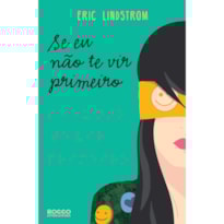 SE EU NÃO TE VIR PRIMEIRO
