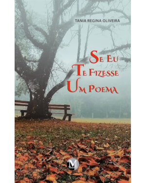 SE EU TE FIZESSE UM POEMA