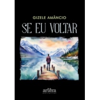 SE EU VOLTAR