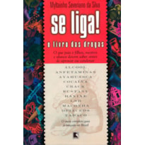 SE LIGA! O LIVRO DAS DROGAS