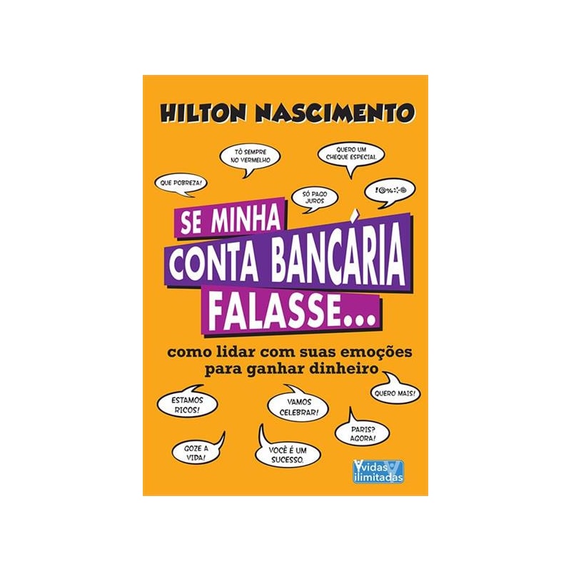 SE MINHA CONTA BANCARIA FALASSE: COMO LIDAR COM SUAS EMOÇOES PARA GANHAR DINHEIRO
