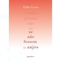 Se não fossem os anjos