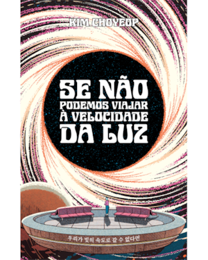 SE NÃO PODEMOS VIAJAR À VELOCIDADE DA LUZ