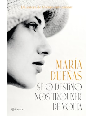 SE O DESTINO NOS TROUXER DE VOLTA