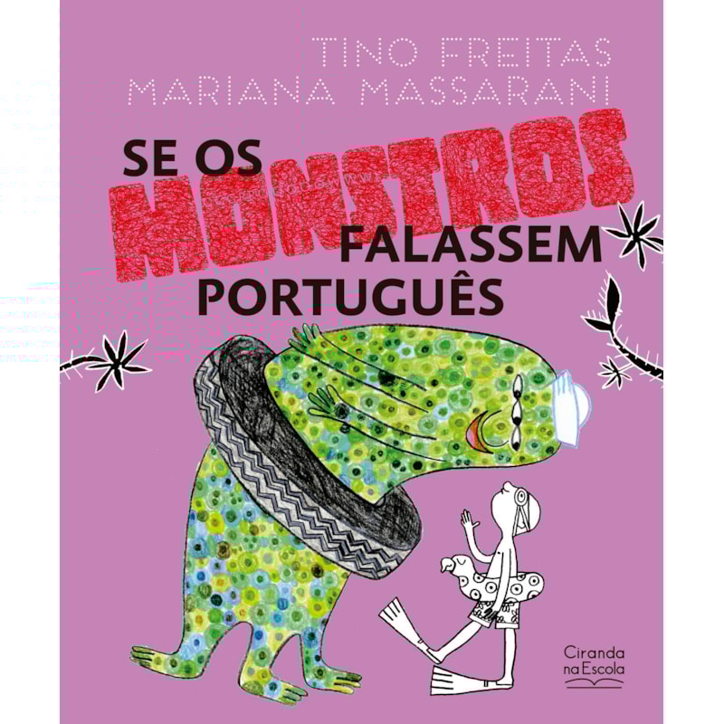 SE OS MONSTROS FALASSEM PORTUGUÊS
