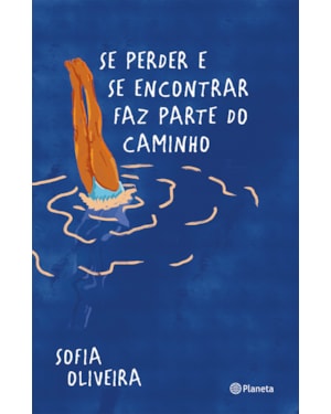 SE PERDER E SE ENCONTRAR FAZ PARTE DO CAMINHO