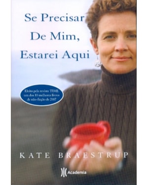 SE PRECISAR DE MIM, ESTAREI AQUI