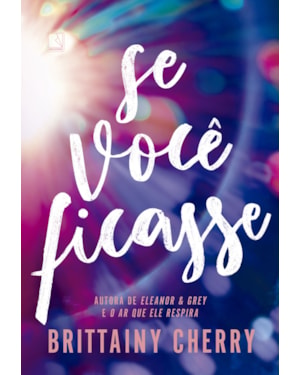 SE VOCÊ FICASSE
