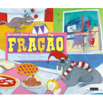 SE VOCÊ FOSSE UMA FRAÇÃO