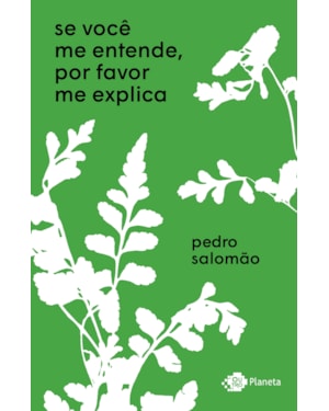 SE VOCÊ ME ENTENDE, POR FAVOR ME EXPLICA