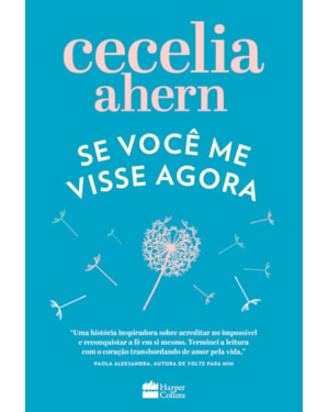 SE VOCÊ ME VISSE AGORA
