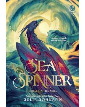 SEA SPINNER: O GUARDIÃO DA ÁGUA (VOL. 2 REINO DOS REMANESCENTES)