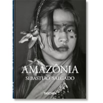 Sebastião Salgado. Amazônia. 45ª Ed.