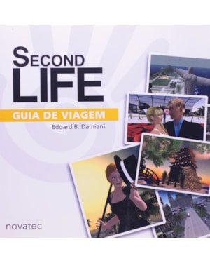 SECOND LIFE - GUIA DE VIAGEM - 1