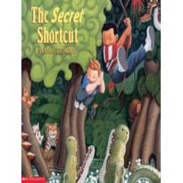 SECRET SHORTCUT, THE