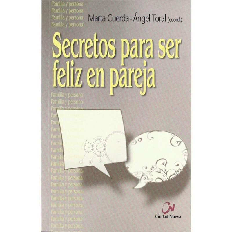 SECRETOS PARA SER FELIZ EN PAREJA