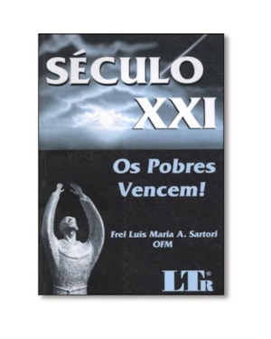 SECULO XXI - OS POBRES VENCEM - 1º