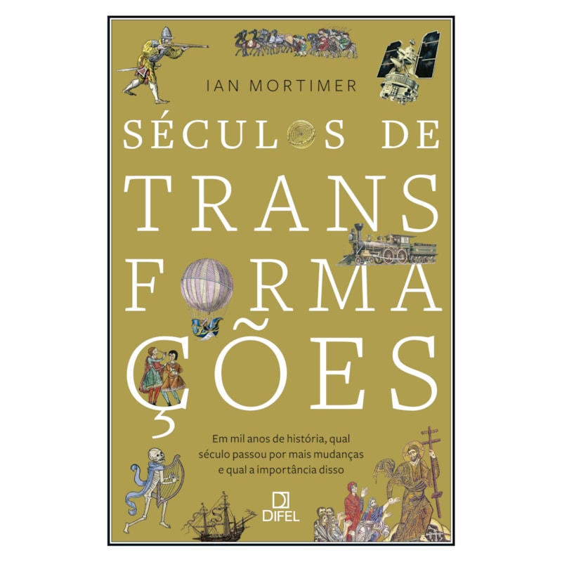 SÉCULOS DE TRANSFORMAÇÕES