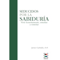 SEDUCIDOS POR LA SABIDURÍA