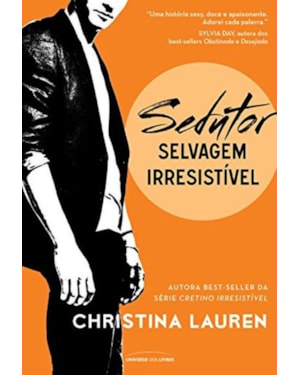 SEDUTOR: SELVAGEM IRRESISTÍVEL