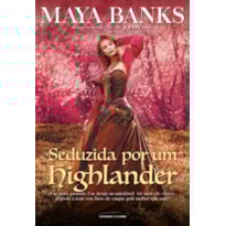 SEDUZIDA POR UM HIGHLANDER