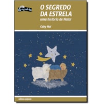 SEGREDO DA ESTRELA, O SEGREDO DA ESTRELA, O