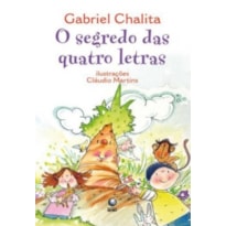 SEGREDO DAS QUATRO LETRAS, O
