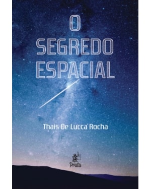 SEGREDO ESPACIAL, O