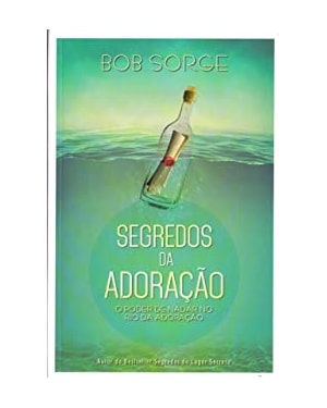 SEGREDOS DA ADORAÇÃO