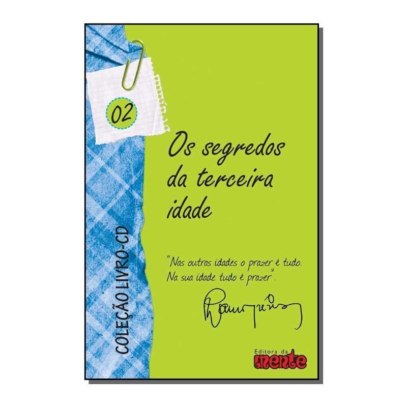 SEGREDOS DA TERCEIRA IDADE, OS  - COLECAO LIVRO-CD - 1ª