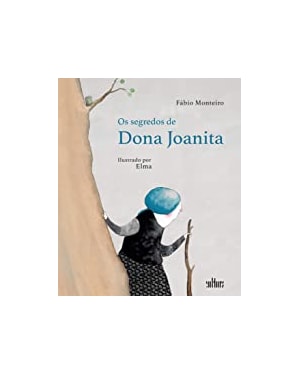 SEGREDOS DE DONA JOANITA, OS